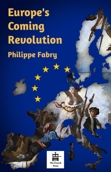 Europe's Coming Revolution