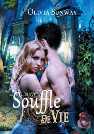 Title: Souffle de vie, l'intégrale, Author: Olivia Sunway