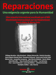 Title: REPARACIONES: Une exigencia urgente para la Humanidad, Author: Colectivo