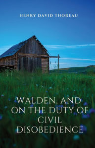Title: Walden, and On The Duty Of Civil Disobedience: Walden is a reflection upon simple living in natural surroundings. On The Duty Of Civil Disobedience is a transcendentalist essay arguing that individuals should not permit governments to overrule or atrophy, Author: Henry David Thoreau