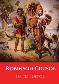 Title: Robinson Crusoe: A novel by Daniel Defoe published in 1719, Author: Daniel Defoe