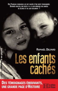 Title: Les enfants cachés, Author: Raphaël Delpard