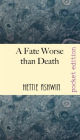 A Fate Worse than Death: A farcical, tragicomedy kerfuffle over a dead-ish author.