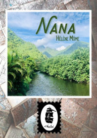 Title: Nana, Author: Hélène Môme