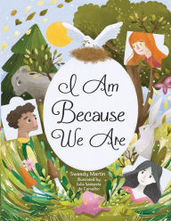 Title: I am because we are, Author: Swaady Martin