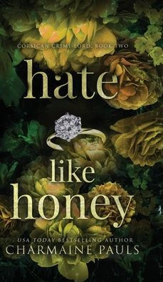 Hate Like Honey (Hardcover)