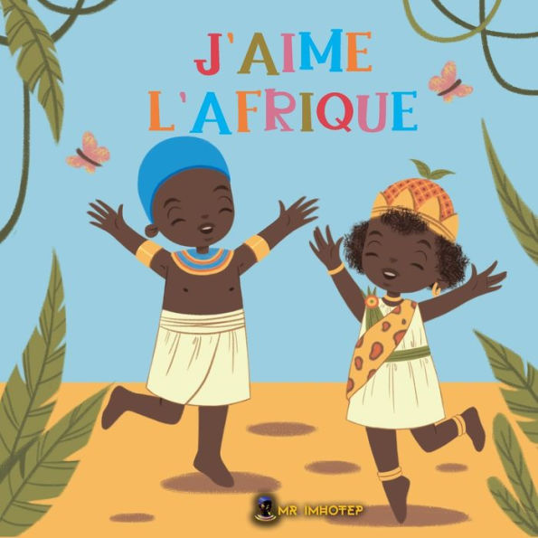 J'aime l'Afrique
