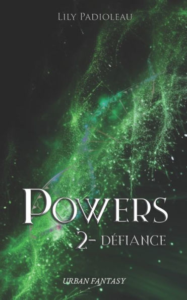Powers: 2 - Dï¿½fiance
