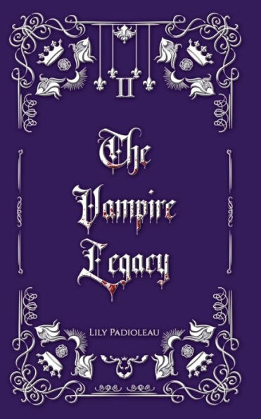 The Vampire Legacy Livre 2 (édition en français): Alliances dangereuses et pertes douloureuses.