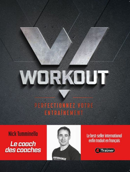 Workout : Perfectionnez votre entraînement