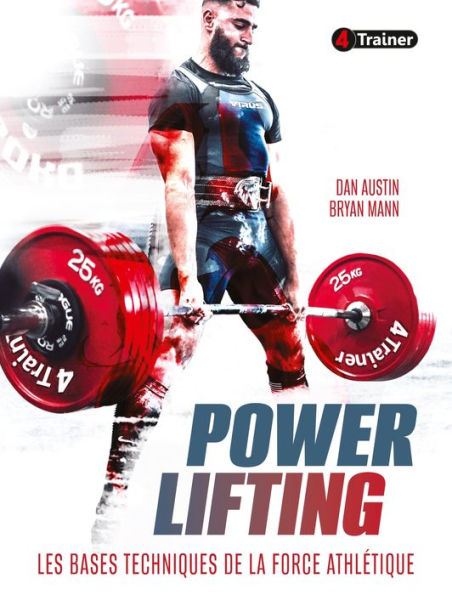 Powerlifting: Les Bases techniques de la force athlétique