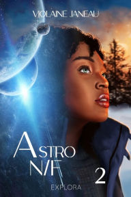 Title: Astro N/F 2, Author: Explora ïditions