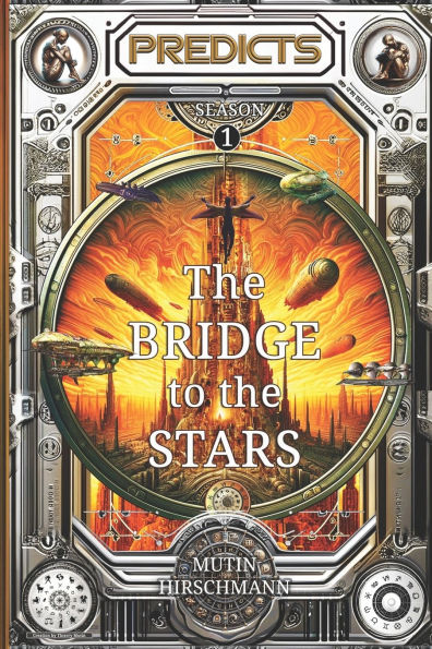 The Bridge to the Stars: Predicts Book 1