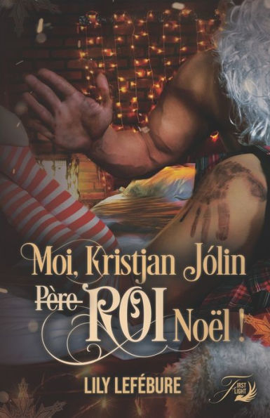 Moi, Kristjan Jólin (Père) Roi Noël !