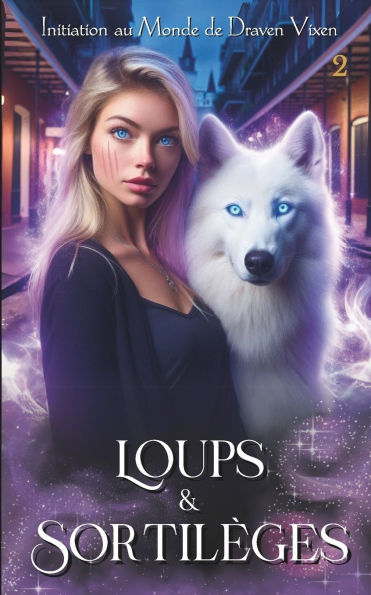 Loups & Sortilï¿½ges