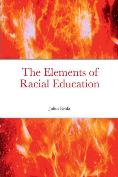 The Elements of Racial Education