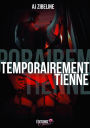 Temporairement tienne