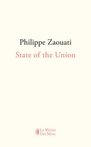 Title: State of the Union, Author: Philippe Zaouati