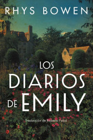 Title: Los diarios de Emily, Author: Rhys Bowen