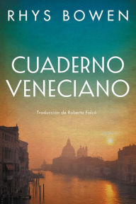 Title: Cuaderno veneciano, Author: Rhys Bowen