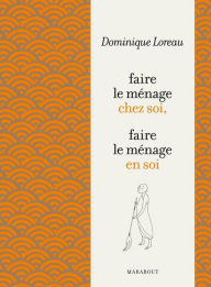 Title: L'Art de faire le ménage, Author: Dominique Loreau