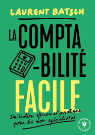 Title: La comptabilité facile, Author: Laurent Batsch