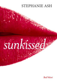 Title: Sunkissed, Author: Stephanie Ash