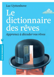 Title: Dictionnaire des rêves, Author: Luc Uyttenhove