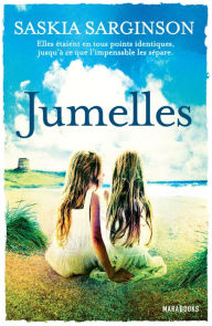 Title: Jumelles, Author: Saskia Sarginson