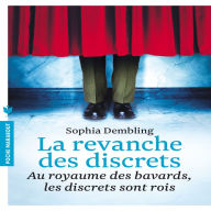 Title: La revanche des discrets, Author: Sophia Dembling