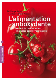 Title: L'alimentation anti-oxydante, Author: Serge Rafal