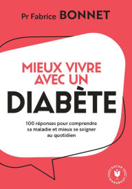 Title: Mieux vivre avec un diabète, Author: Fabrice Bonnet