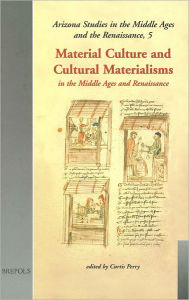 Title: Material Culture and Cultural Materialisms, Author: Curtis Perry