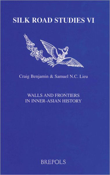 Walls and Frontiers in Inner-Asian History