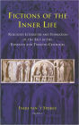 Fictions of the Inner Life: Religious Literature and Formation of the Self in the Eleventh and Twelfth Centuries