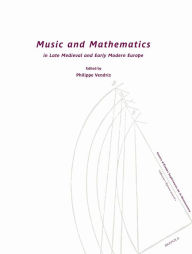 Title: Music and Mathematics, Author: Philippe Vendrix