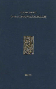 Title: Poetry from the Kings' Sagas 2: From c. 1035 to c. 1300, Author: Kari Ellen Gade