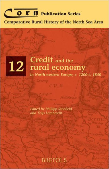 Credit and the rural economy in North-western Europe, c. 1200-c. 1850