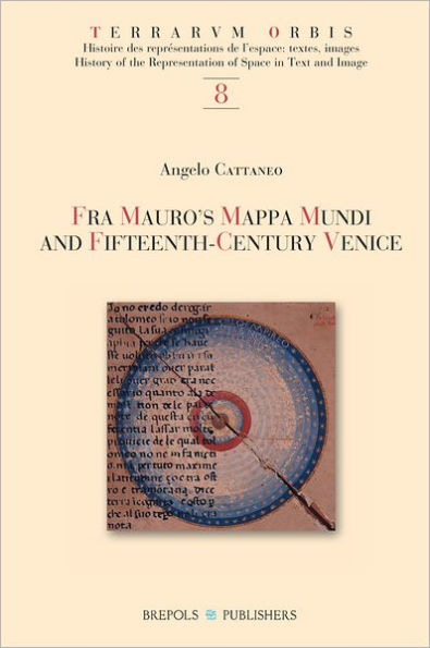 Fra Mauro's Mappa mundi and Fifteenth-Century Venice