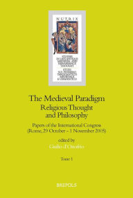 Title: The Medieval Paradigm: Religious Thought and Philosophy, Author: Giulio D'Onofrio