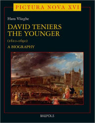 Title: David Teniers the Younger: A Biography, Author: Hans Vlieghe