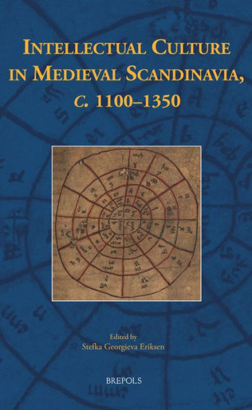 Intellectual Culture in Medieval Scandinavia, c. 1100-1350