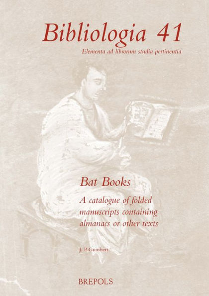 Bat Books: A Catalogue of Folded Manuscripts Containing Almanacs or Other Texts