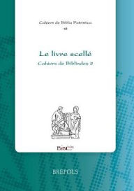 Title: Le livre scelle: Cahiers de Biblindex 2, Author: L Mellerin