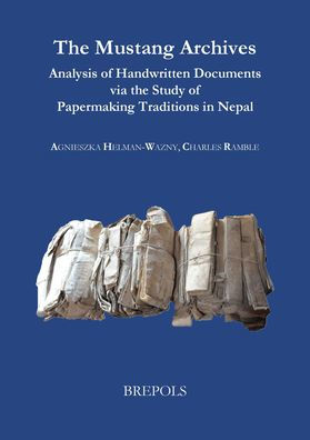 The Mustang Archives: Analysis of Handwritten Documents via the Study of Papermaking Traditions in Nepal