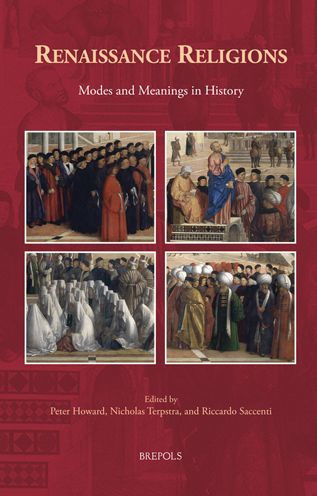Renaissance Religions: Modes and Meanings in History