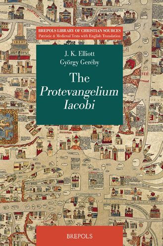The Protevangelium Iacobi: Critical edition, with translation and commentary