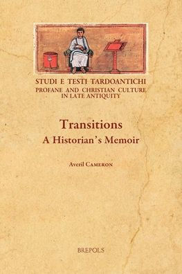 Transitions: A Historian's Memoir