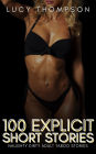 100 Explicit Short Stories - Naughty Dirty Adult Taboo Stories