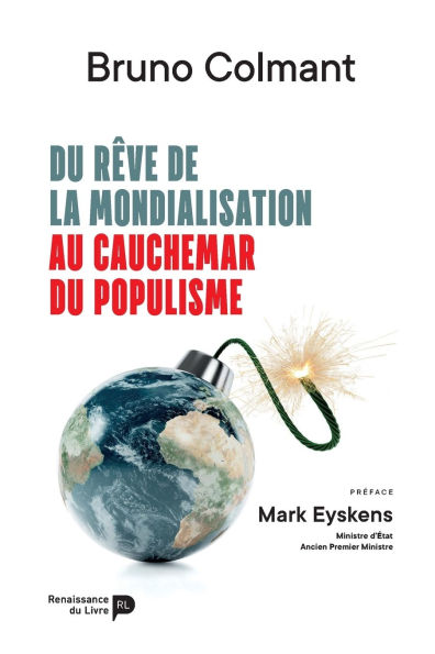 Du rÃ¯Â¿Â½ve de la mondialisation au cauchemar du populisme